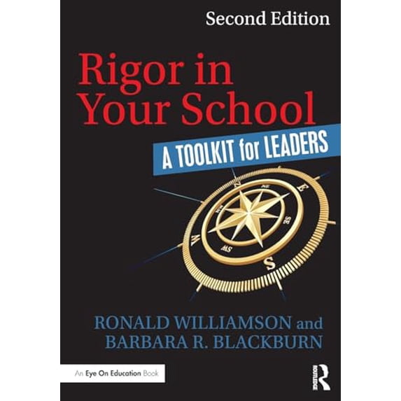 Pre-Owned Rigor in Your School: A Toolkit for Leaders (Paperback) 1138665290 9781138665293