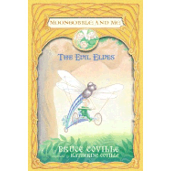 Pre-Owned The Evil Elves (Moongobble & Me) (Hardcover) 068985756X 9780689857560