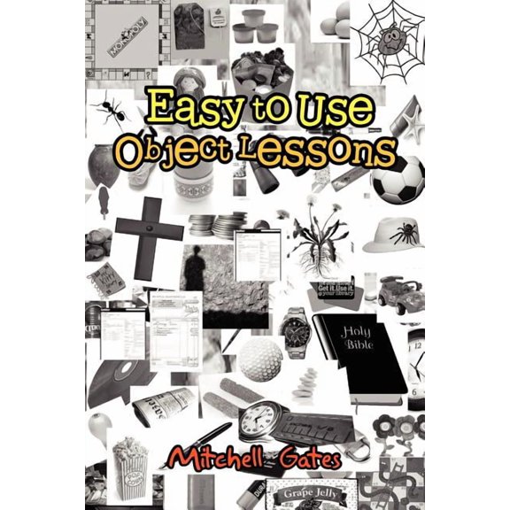 Easy to Use Object Lessons, (Paperback)