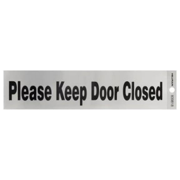 Hillman 839818 Adhesive Please Keep Door Closed Sign, 2 x 8-In. - Quantity 6