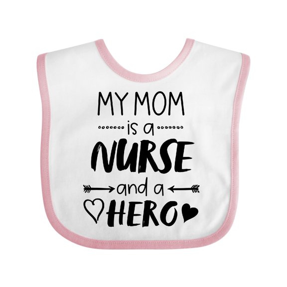 Inktastic My Mom is a Nurse and a Hero Boys or Girls Baby Bib
