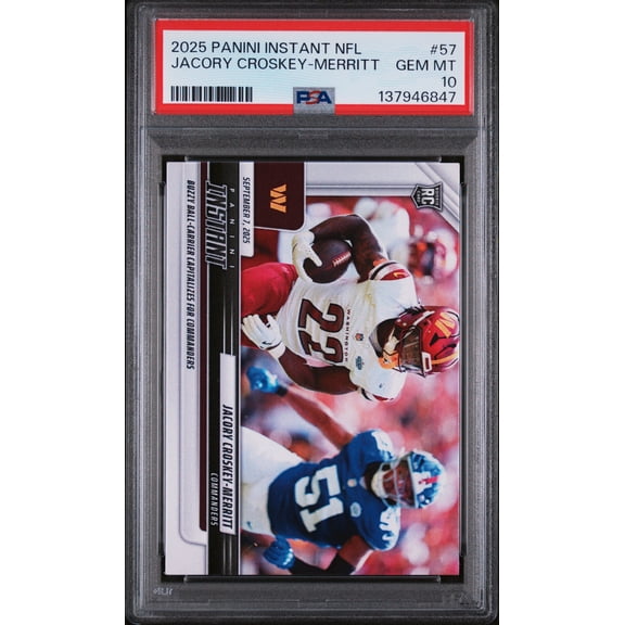Graded 2025 Panini Instant Jacory Croskey-Merritt #57 Rookie RC Football Card PSA 10 Gem Mint