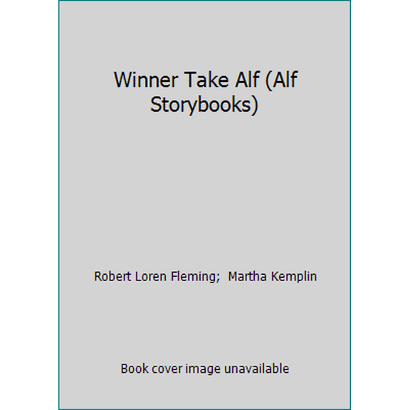 Pre-Owned Winner Take Alf (Alf Storybooks), 9780026892223, 0026892227, Paperback,