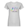 thumbnail image 2 of Better With Unicorns Shaped T-Shirt Women -Image by Shutterstock, Female Large, 2 of 4