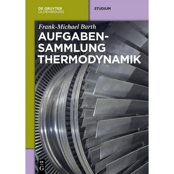 Aufgabensammlung Thermodynamik, (Paperback)