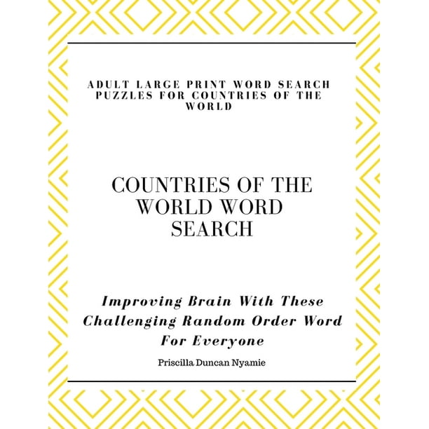 countries of the world word search adult large print word search puzzles for countries of the world improving brain with these challenging random order word for everyone paperback walmart com