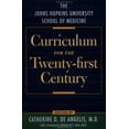 thumbnail image 1 of Pre-Owned The Johns Hopkins University School of Medicine Curriculum for the Twenty-first Century (Paperback) 0801863503 9780801863509, 1 of 1