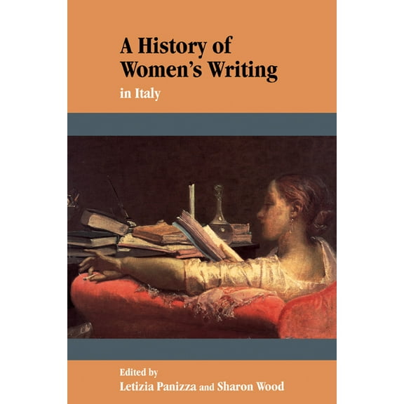 A History of Women's Writing in Italy, (Paperback)