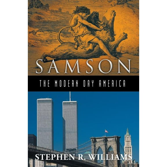 Samson the Modern-day America