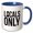 Blue/White, variant on 3drose, Locals Only Rhode Island, 11oz Two-tone Black Mug