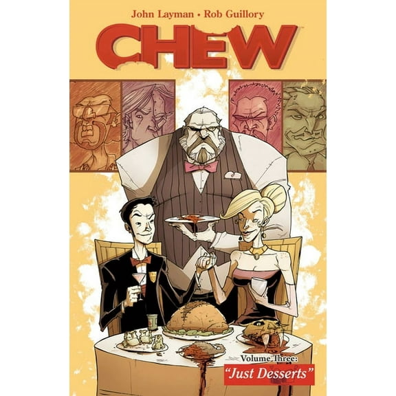 Chew Chew Volume 3: Just Desserts, Book 03, (Paperback)