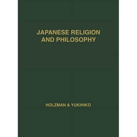 Japanese Religion and Philosophy: A Guide to Japanese Reference and Research Materials, (Hardcover)