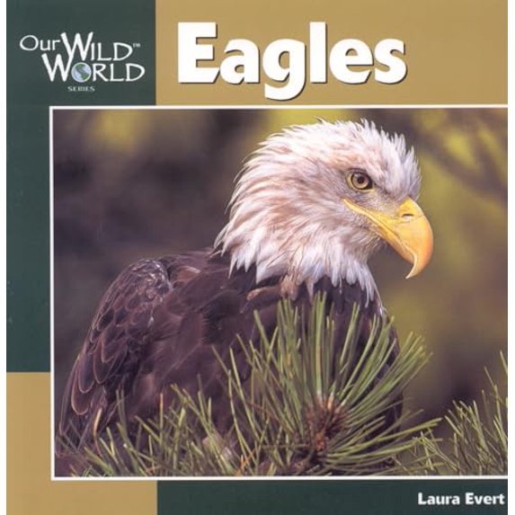 Pre-Owned Eagles (Paperback) 1559717777 9781559717779
