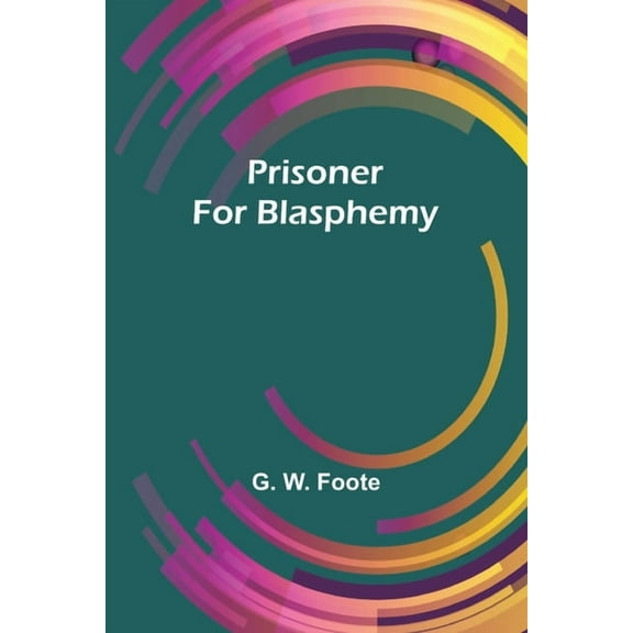 Prisoner for Blasphemy, (Paperback)