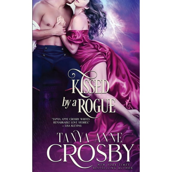 Kissed by a Rogue, (Paperback)