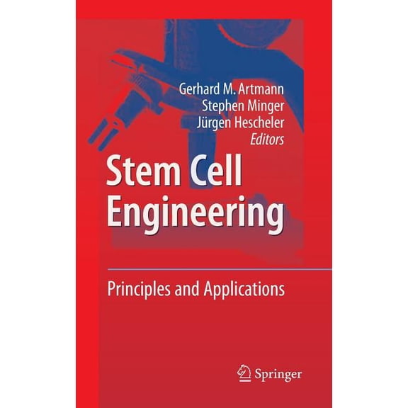 Stem Cell Engineering: Principles and Applications, (Hardcover)