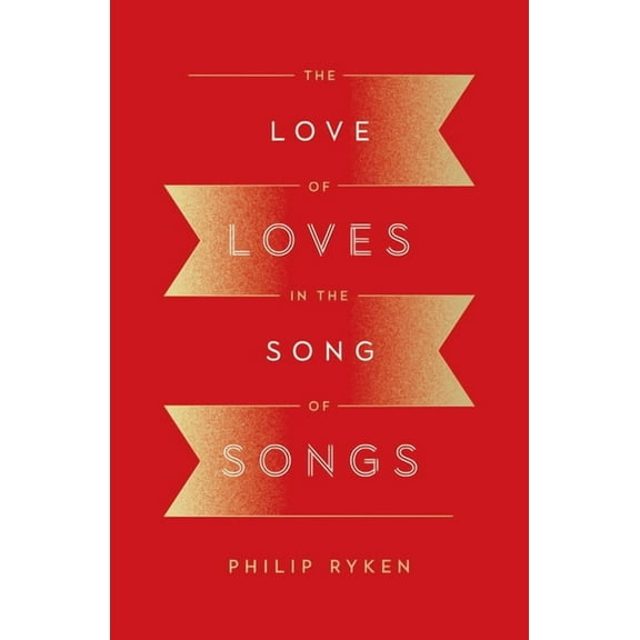 The Love of Loves in the Song of Songs (Paperback)