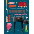 thumbnail image 1 of Pre-Owned 101 Things to Do with a Smoker (Paperback) 1423662458 9781423662457, 1 of 1