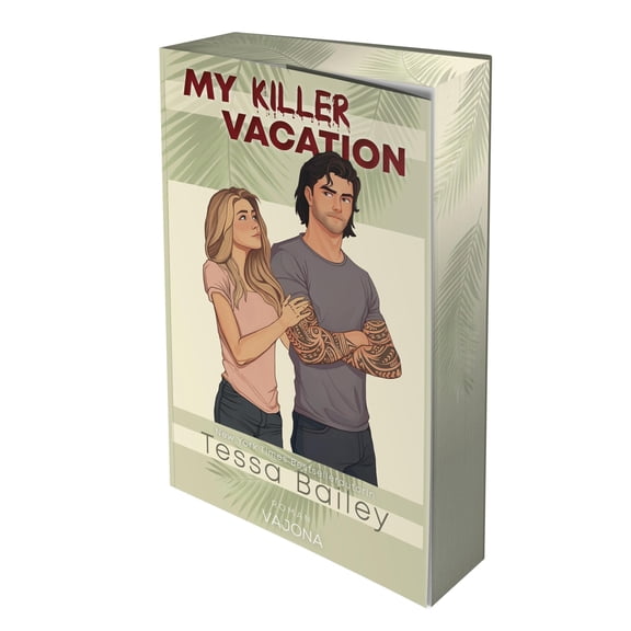 Patricia Buchwald,Tessa Bailey My Killer Vacation (Paperback)