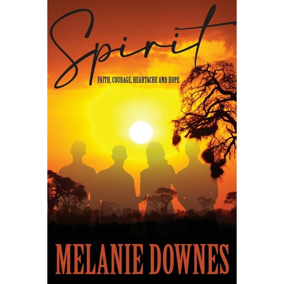 Spirit: Stories of faith, courage, heartache and hope, (Paperback)