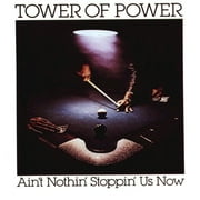 Ain't Nothin' Stoppin' Us Now