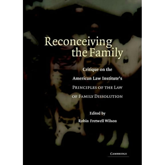 Reconceiving the Family, (Hardcover)