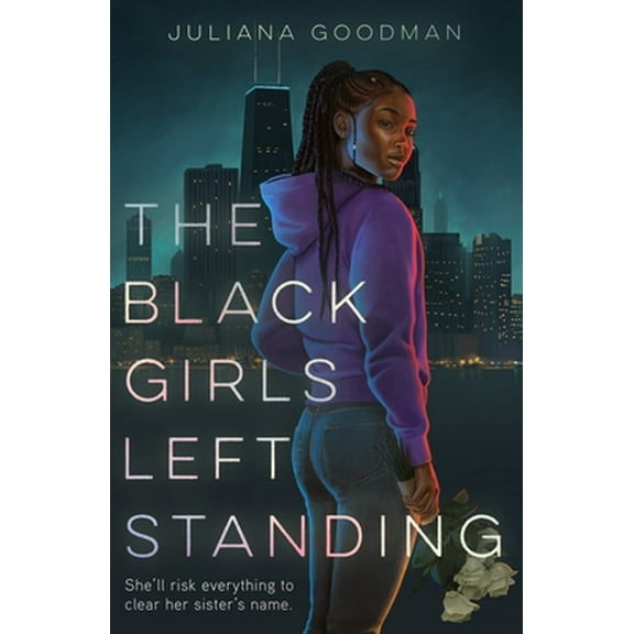 Pre-Owned The Black Girls Left Standing (Hardcover) 1250792819 9781250792815