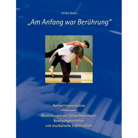 Am Anfang war Berührung