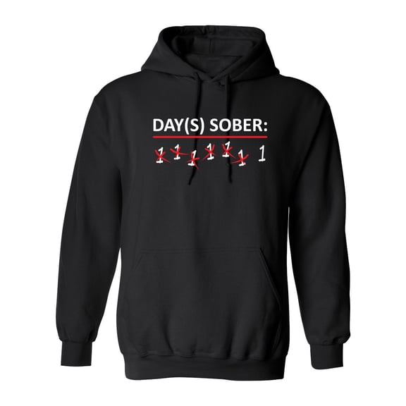 Days Sober Sarcastic Novelty Gift Idea Adult Humor Funny Men's Hoodies