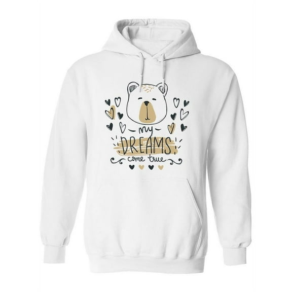 My Dreams Come True. Hoodie Women -Image by Shutterstock, Female Medium
