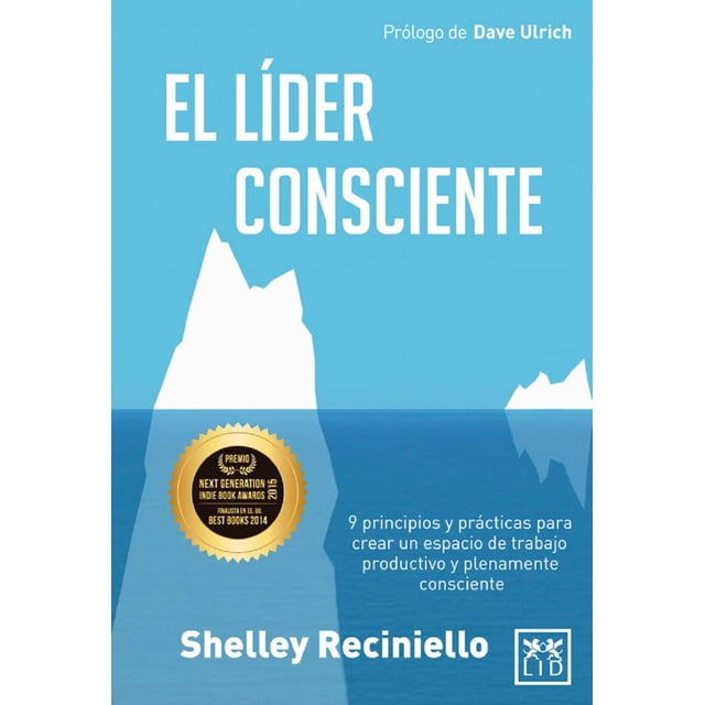 EL LIDER CONSCIENTE LID EDITORIAL SHELLEY RECINIELLO
