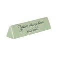 thumbnail image 1 of You’ve Always Been Essential Desk Plaque, 1 of 4