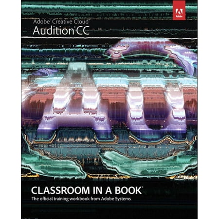 Adobe Audition CC Classroom in a Book - eBook
