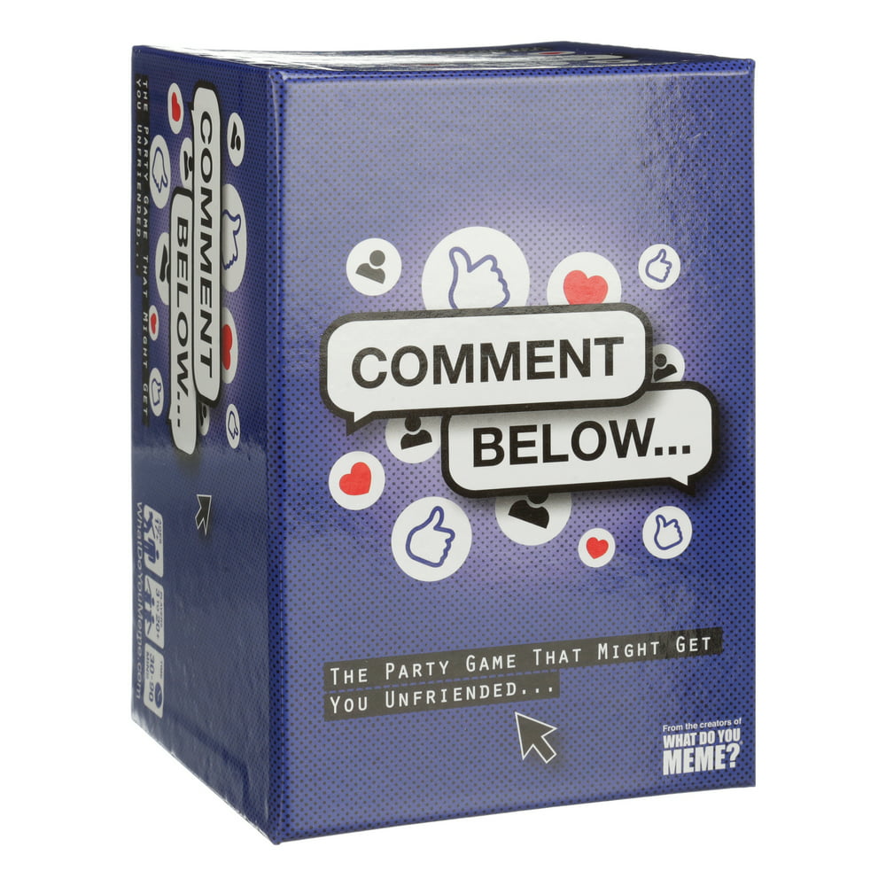 Comment Below - Adult Party Game by What Do You Meme? BSFW ...