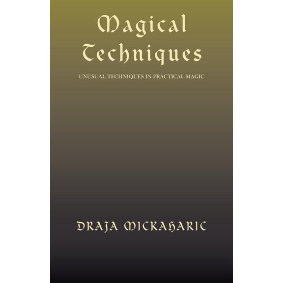 Magical Techniques (Paperback)