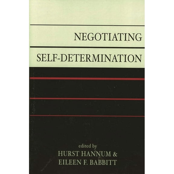 Negotiating Self-Determination, (Hardcover)