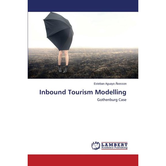 Inbound Tourism Modelling (Paperback)
