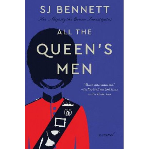 All the Queen's Men (Her Majesty the Queen Investigates)