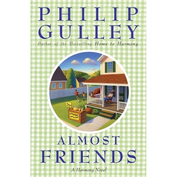 Harmony Novel Almost Friends: A Harmony Novel, (Paperback)