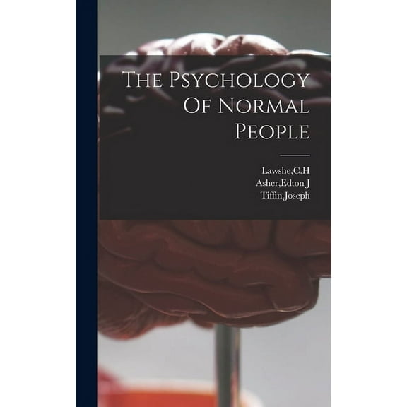 The Psychology Of Normal People, (Hardcover)