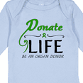 thumbnail image 4 of Inktastic Donate Life-Be an Organ Donor Boys or Girls Long Sleeve Baby Bodysuit, 4 of 5