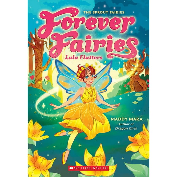 Forever Fairies Lulu Flutters (Forever Fairies #1): Volume 1, (Paperback)