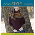 thumbnail image 1 of Pre-Owned Color Style: Innovative to Traditional 17 Inspired Designs to Knit (Paperback) 1596680628 9781596680623, 1 of 1