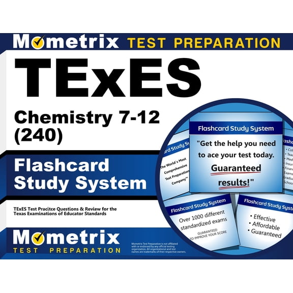 TExES Chemistry 7-12 (240) Flashcard Study System : TExES Test Practice Questions & Review for the Texas Examinations of Educator Standards (Cards)