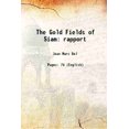 thumbnail image 1 of Les Champs d'Or de Siam rapport 1894 [Relié], 1 of 1