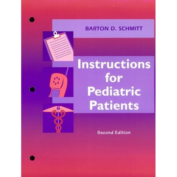 Pre-Owned Instructions for Pediatric Patients (Paperback) 0721678858 9780721678856