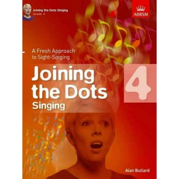 Joining The Dots Singing, Grade 4
