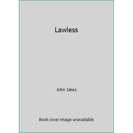 Pre-Owned Lawless (Mass Market Paperback) 0515071455 9780515071450