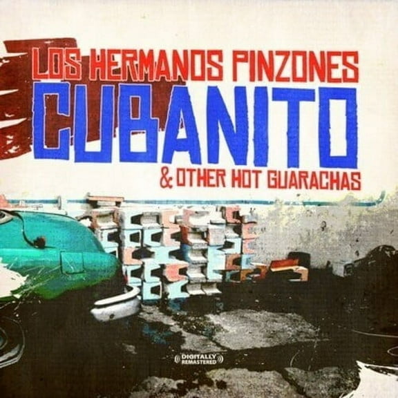 Hermanos Pinzones y los Cubanito - Cubanito & Other Hot Guarachas - Music & Performance - CD