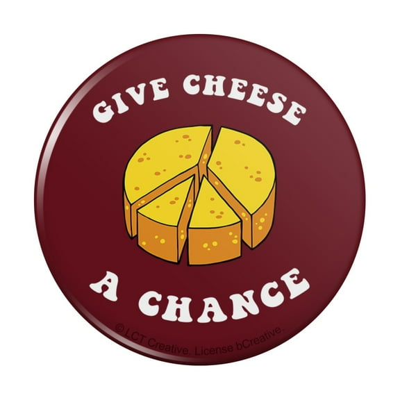 Give Cheese a Chance Peace Symbol Funny Humor Pinback Button Pin
